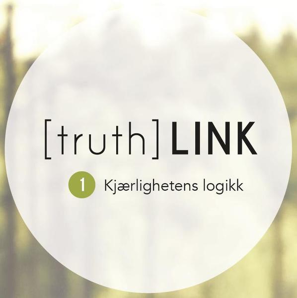 Truth Link - 01. Kjærlighetens logikk