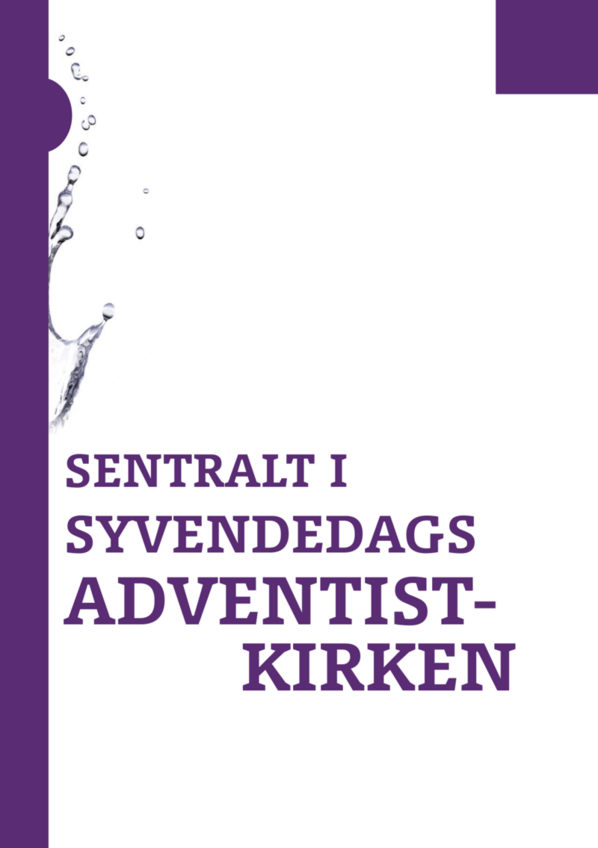 Bibelstudieguide - 16. Sentralt i SDA